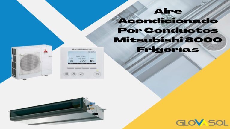 aire acondicionado por conductos 8000 frigorias