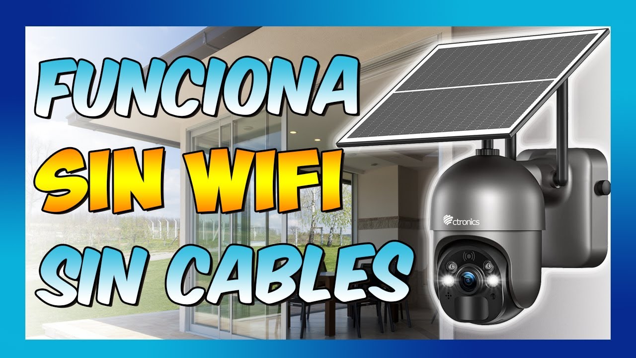 camaras de seguridad solares sin wifi