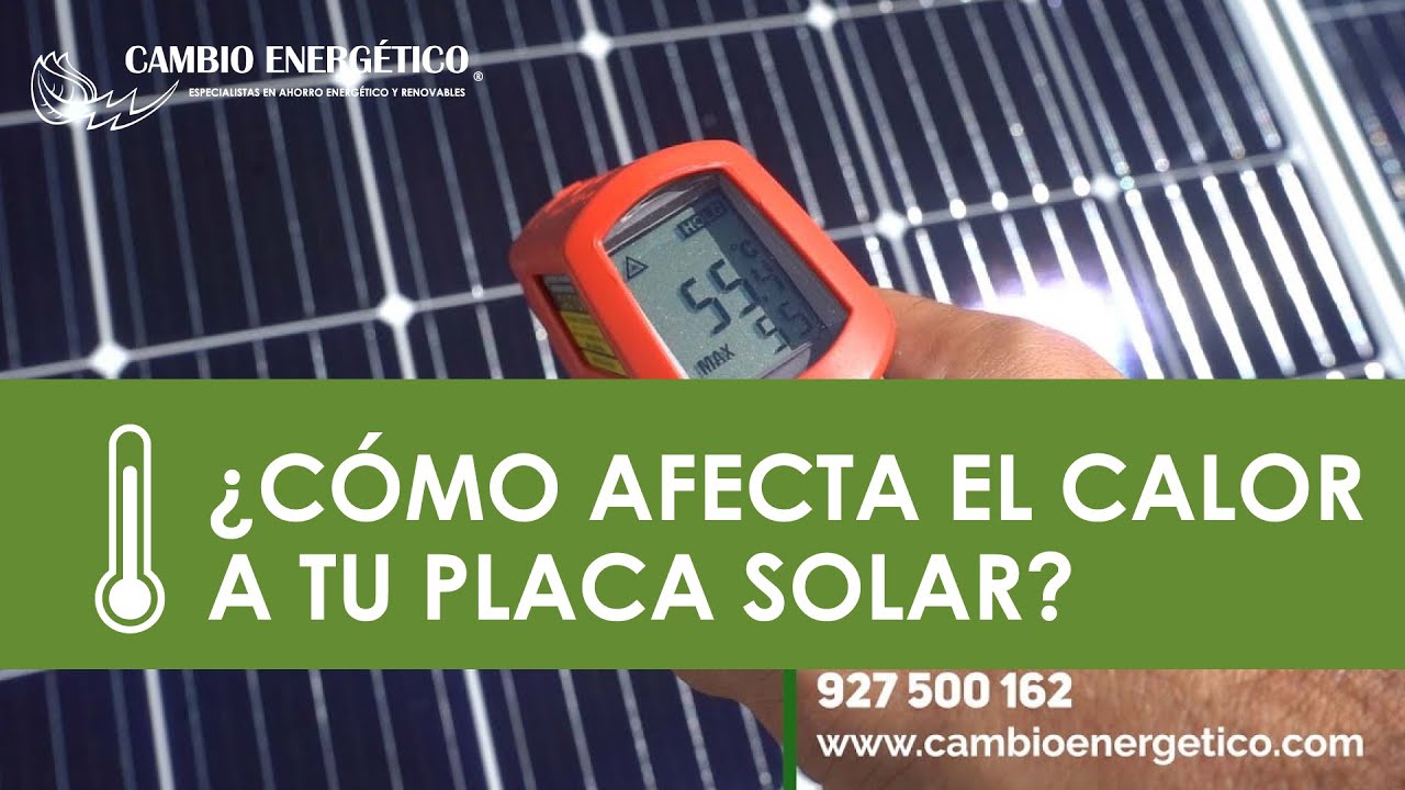 como afecta la temperatura a los paneles solares