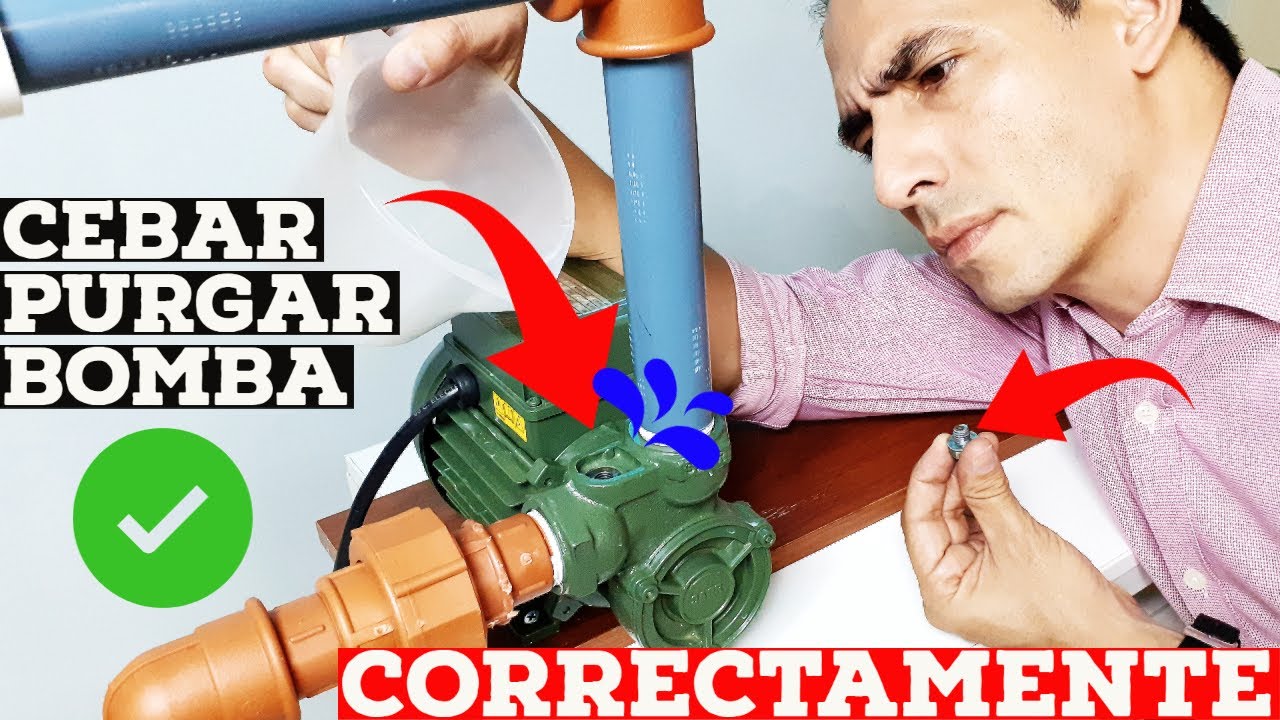 como cebar una bomba de agua