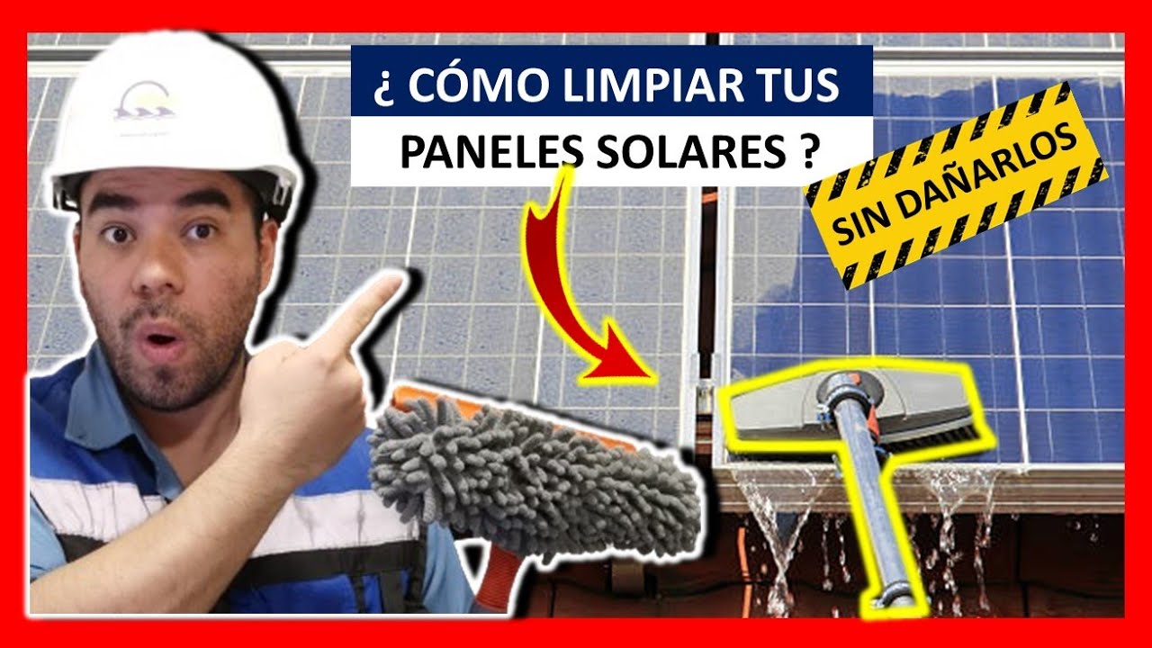 como limpiar placas solares en tejado