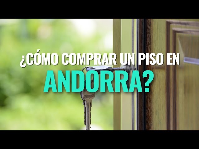 es rentable comprar un piso en andorra