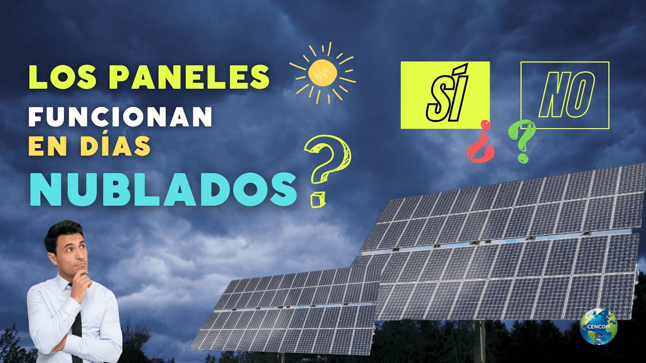 mejores paneles solares para días nublados
