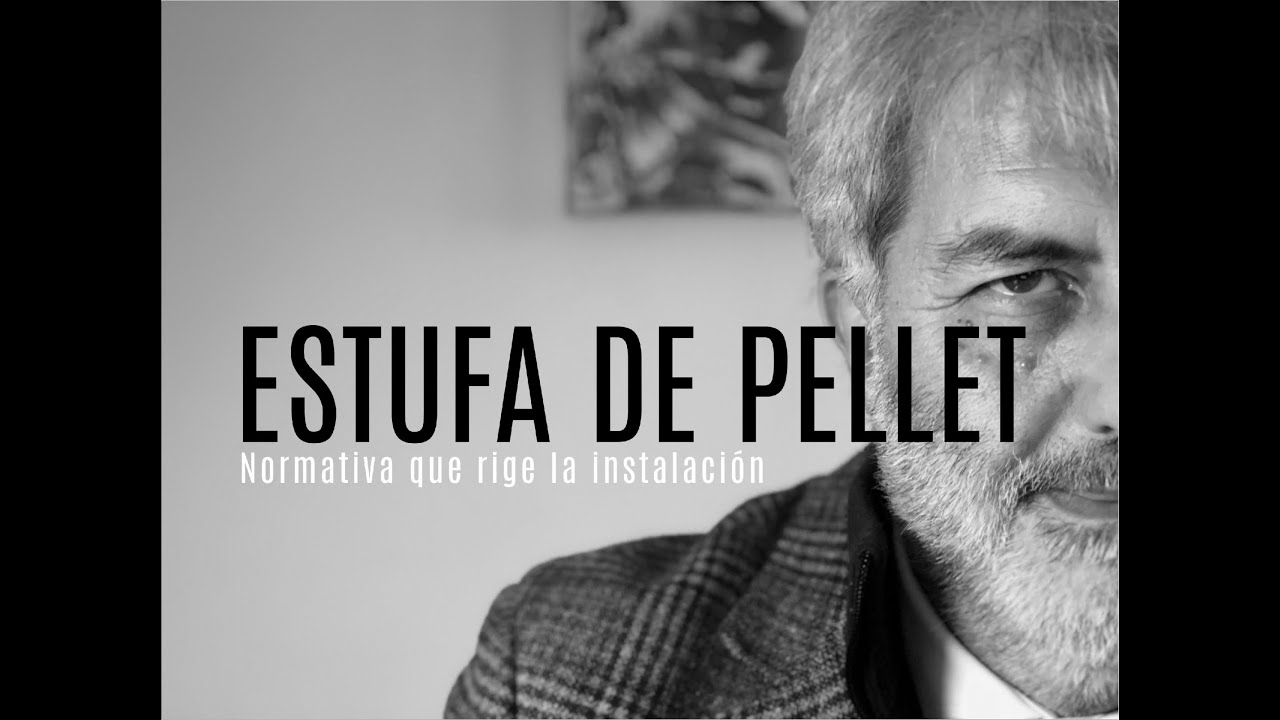 normativa para instalar una estufa de pellets en un piso