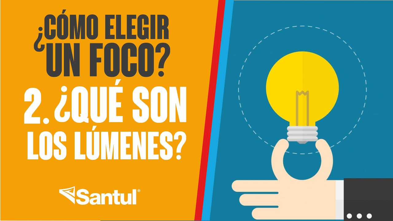 que son los lumenes de una bombilla