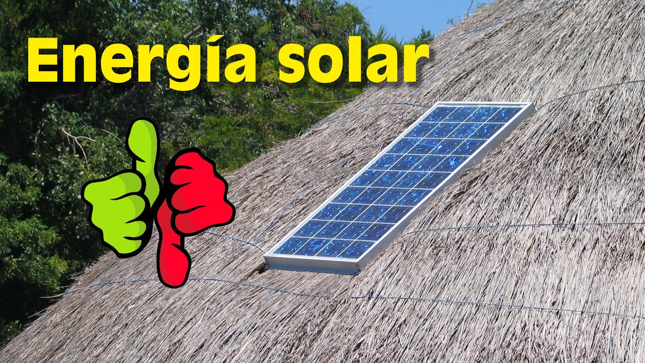 ventajas y desventajas de energia solar fotovoltaica